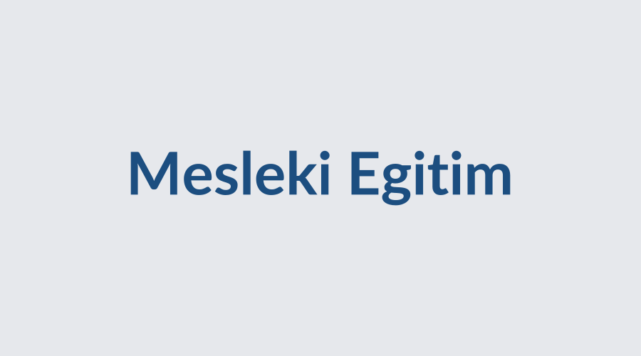 Mesleki Eğitim Programı Duyurusu